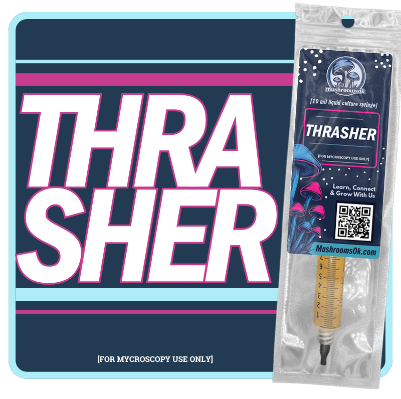 Mushrooms Ok Thrasher Liquid Culture
