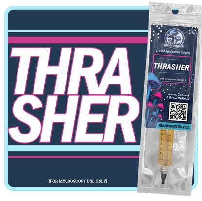 Mushrooms Ok Thrasher Liquid Culture